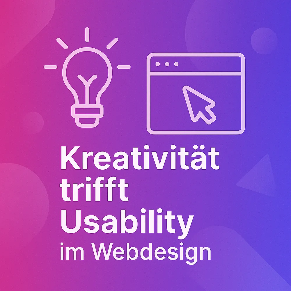 Kreativität trifft Usability