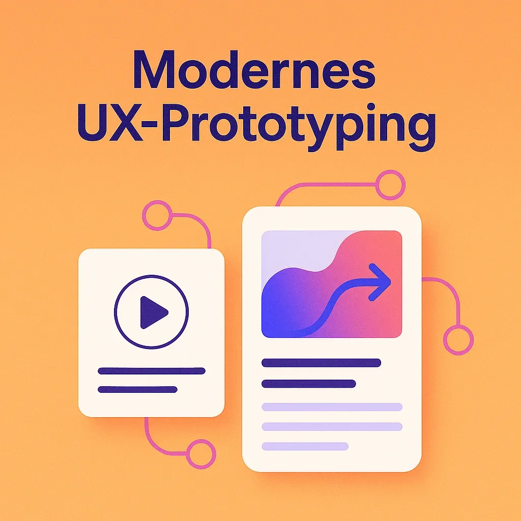 Modernes UX-Prototyping