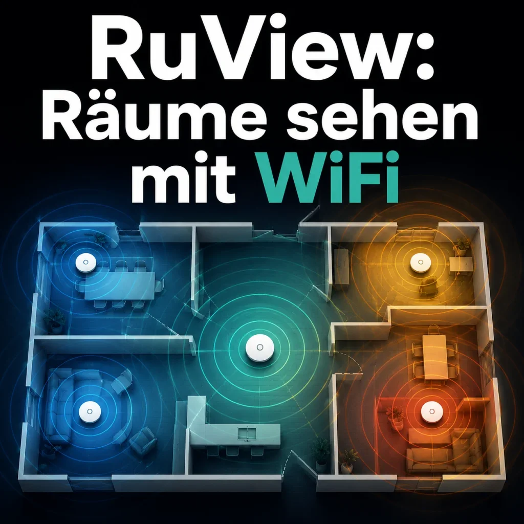 RuView: Räume sehen mit WiFi — Anwesenheit, Vitalzeichen und Sturzdetektion ohne Kamera